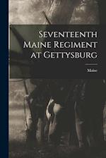 Seventeenth Maine Regiment at Gettysburg 