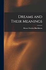 Dreams and Their Meanings 