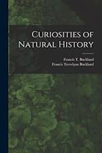 Curiosities of Natural History 