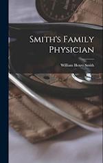 Smith's Family Physician 