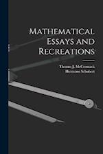 Mathematical Essays and Recreations 