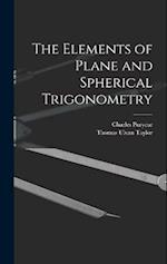 The Elements of Plane and Spherical Trigonometry 