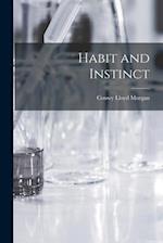 Habit and Instinct 