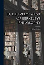The Development Of Berkeleys Philosophy 