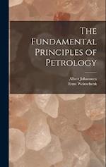The Fundamental Principles of Petrology 