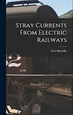 Stray Currents From Electric Railways 