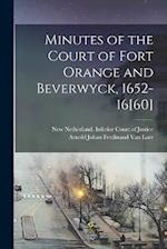 Minutes of the Court of Fort Orange and Beverwyck, 1652-16[60] 