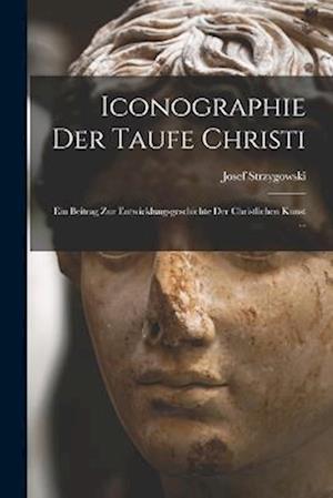 Iconographie Der Taufe Christi