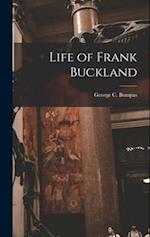 Life of Frank Buckland 