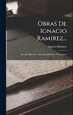 Obras De Ignacio Ramirez...