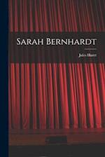 Sarah Bernhardt 