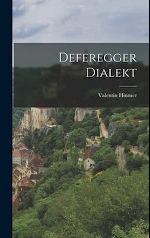 Deferegger Dialekt