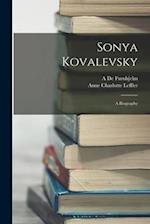 Sonya Kovalevsky: A Biography 