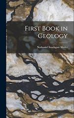 First Book in Geology 