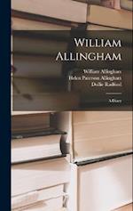 William Allingham: A Diary 