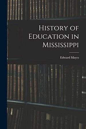 History of Education in Mississippi