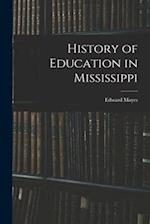 History of Education in Mississippi 