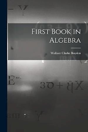 First Book in Algebra