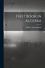 First Book in Algebra 