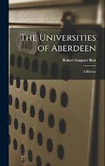 The Universities of Aberdeen: A History 