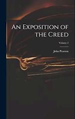 An Exposition of the Creed; Volume 2 
