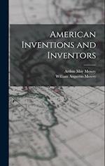 American Inventions and Inventors 