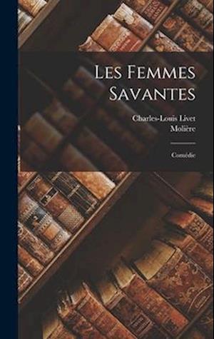 Les Femmes Savantes