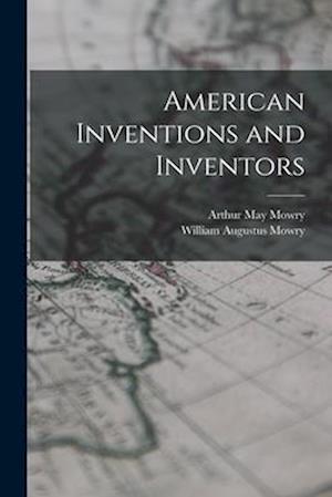 American Inventions and Inventors