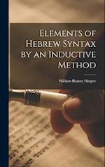 Elements of Hebrew Syntax by an Inductive Method 