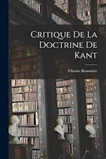 Critique De La Doctrine De Kant