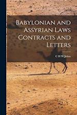 Babylonian and Assyrian Laws Contracts and Letters 