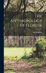 The Anthropology of Florida 