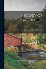 History of Marshfield; Volume 3 