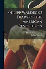 Philipp Waldeck's Diary of the American Revolution 