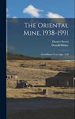 The Oriental Mine, 1938-1991: Oral History Transcript / 199 