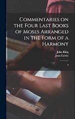 Commentaries on the Four Last Books of Moses Arranged in the Form of a Harmony: 6 