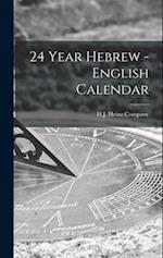 24 Year Hebrew - English Calendar 