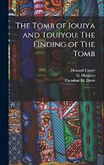 The Tomb of Iouiya and Touiyou: The Finding of The Tomb: 3 