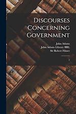 Discourses Concerning Government: 2 