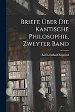 Briefe über die kantische Philosophie, Zweyter Band