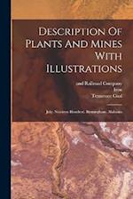 Description Of Plants And Mines With Illustrations: July, Nineteen Hundred. Birmingham, Alabama 