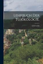 Lehrbuch der Toxikologie.