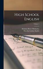 High School English; Volume 1 