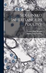 Sex-linked Inheritance In Poultry 