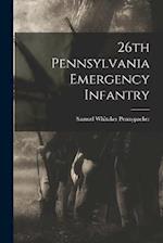 26th Pennsylvania Emergency Infantry 