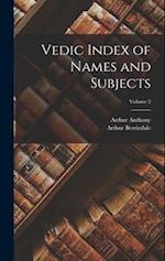 Vedic Index of Names and Subjects; Volume 2 