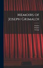 Memoirs of Joseph Grimaldi 