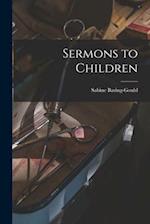 Sermons to Children 