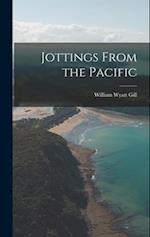 Jottings From the Pacific 