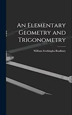 An Elementary Geometry and Trigonometry 